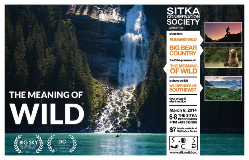 Sitka Conservation Society Showing | The Meaning of Wild